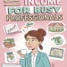 Image for: 10 Passive Income Ideas for Busy Professionals