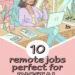 10 Remote Jobs Perfect for Digital Nomads 10 Image for: 10 Remote Jobs Perfect for Digital Nomads