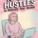 15 Side Hustles to Diversify Your Income 8 Image for: 15 Side Hustles to Diversify Your Income