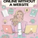 17 Ways to Make Money Online Without a Website 8 Image for: 17 Ways to Make Money Online Without a Website