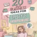 Image for: 20 Online Business Ideas for Lifestyle Entrepreneurs