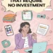 21 Side Hustles That Require No Investment 10 Image for: 21 Side Hustles That Require No Investment