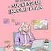 Image for: 5 Steps to Create a Successful Passive Income Plan