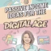 Image for: 8 Passive Income Ideas for the Digital Age