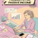 Creating Digital Products for Passive Income 9 Image for: Creating Digital Products for Passive Income