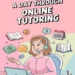 Image for: Earn $75 a Day Through Online Tutoring