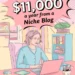 Image for: How to Generate $11,000 a Year From a Niche Blog