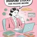 Investing in Dividend Stocks for Passive Income 10 Image for: Investing in Dividend Stocks for Passive Income