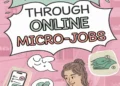 Image for: Make $100 a Week Through Online Micro-Jobs
